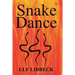 Snake Dance