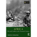 Africa: War and Conflict in the Twentieth Century