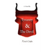 Tyranny & The Devil