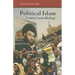 Political Islam: Context Versus Ideology