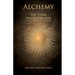Alchemy - The Turba Philosophorum or Assembly of the Sagas