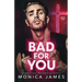 Bad for You