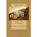 Nonno tell us a story: The Story of an Italian Family, from the Old to the New