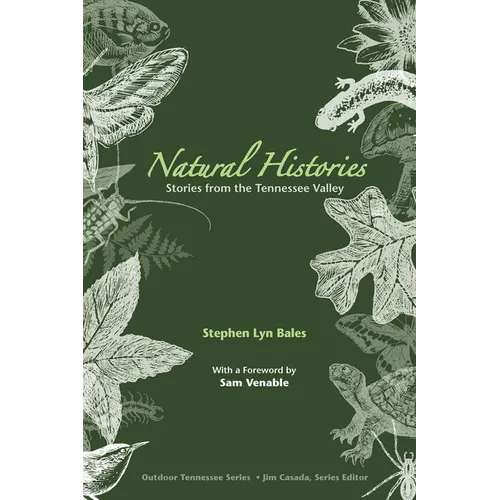 Natural Histories: Stories from the Tennessee Valley - Paperback