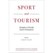 Sport and Tourism: Strategies to Develop Tourist Destinations