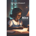 Alice: An Epistolary Fiction