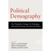 Political Demography: How Population Changes Are Reshaping International Security and National Politics