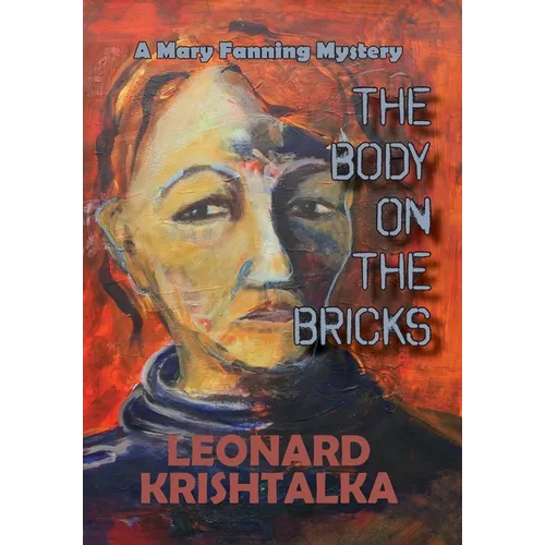 The Body On The Bricks: A Mary Fanning Mystery