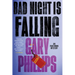 Bad Night Is Falling