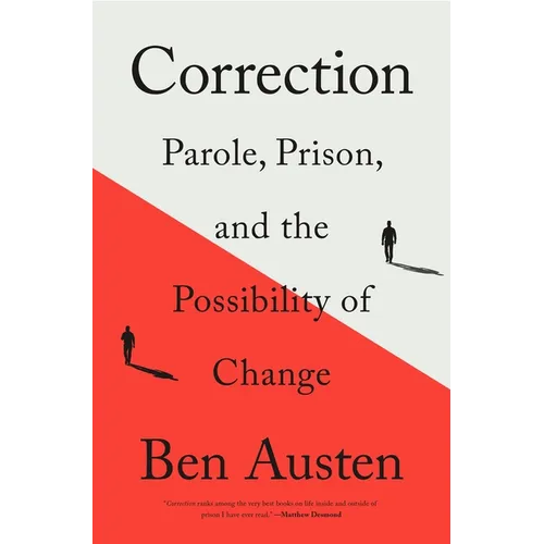 Correction: Parole, Prison, and the Possibility of Change