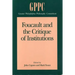 Foucault and the Critique of Institutions