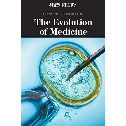 The Evolution of Medicine