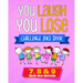 You Laugh You Lose Challenge Joke Book: 7, 8 & 9 Year Old Edition: The LOL Interactive Joke and Riddle Book Contest Game for Boys and Girls Age 7 to 9