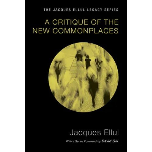 A Critique of the New Commonplaces