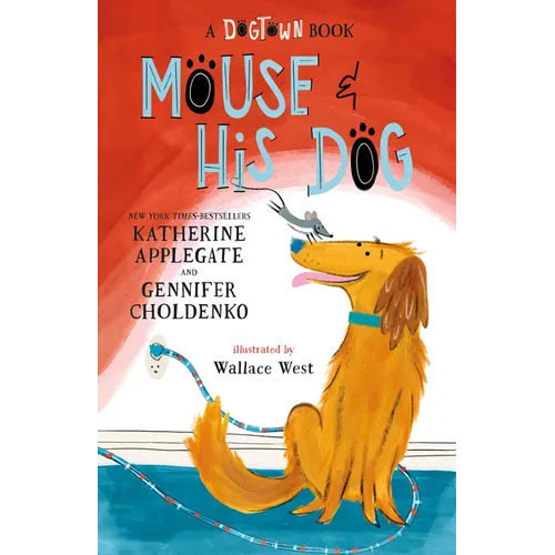 Mouse and His Dog