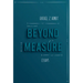 Beyond Measure: Essays