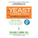 The Yeast Connection and Women's Health