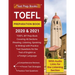 TOEFL Preparation Book 2020 and 2021: TOEFL iBT Prep Book Covering All Sections (Reading, Listening, Speaking, and Writing) with Practice Test Questio