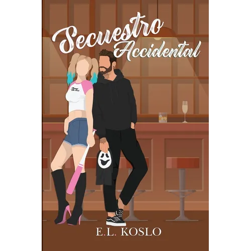 Secuestro Accidental: Spanish Edition
