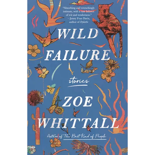 Wild Failure: Stories
