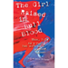 The Girl Raised in Bull Blood: Thea, bold as a bull, but soft as a morning breeze