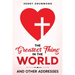 The Greatest Thing in the World: And Other Addresses