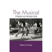 The Musical: A Research and Information Guide