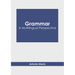 Grammar: A Multilingual Perspective