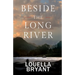 Beside the Long River: A Novel of Colonial New England
