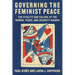 Governing the Feminist Peace: The Vitality and Failure of the Women, Peace, and Security Agenda