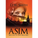 Asim: Servant of Two Masters