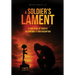 A Soldier's Lament