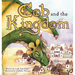 Cob and the Kingdom