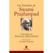 Las fórmulas de Swami Prajñanpad: Comentadas por Arnaud Desjardins