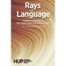 Rays of Language: Linguistic Perspectives on Non-Literary Papyri and Related Sources