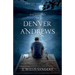 The Colors of Denver Andrews