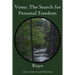 Vonu: The Search for Personal Freedom