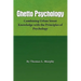 Ghetto Psychology