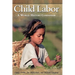 Child Labor: A World History Companion