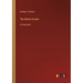 The Belton Estate: in large print