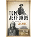 Tom Jeffords: Friend of Cochise