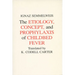 Etiology, Concept and Prophylaxis of Childbed Fever