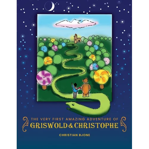 The Very First Amazing Adventure of Griswold & Christophe