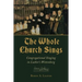 The Whole Church Sings: Congregational Singing in Luther's Wittenberg