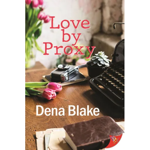 Love by Proxy