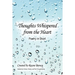 Thoughts Whispered from the Heart: Poetry in Short
