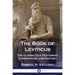 The Book of Leviticus: The Classic Old Testament Commentary and History