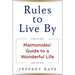 Rules to Live by: Maimonides' Guide to a Wonderful Life