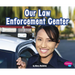 Our Law Enforcement Center