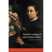 Feminist Readings of Early Modern Culture: Emerging Subjects
